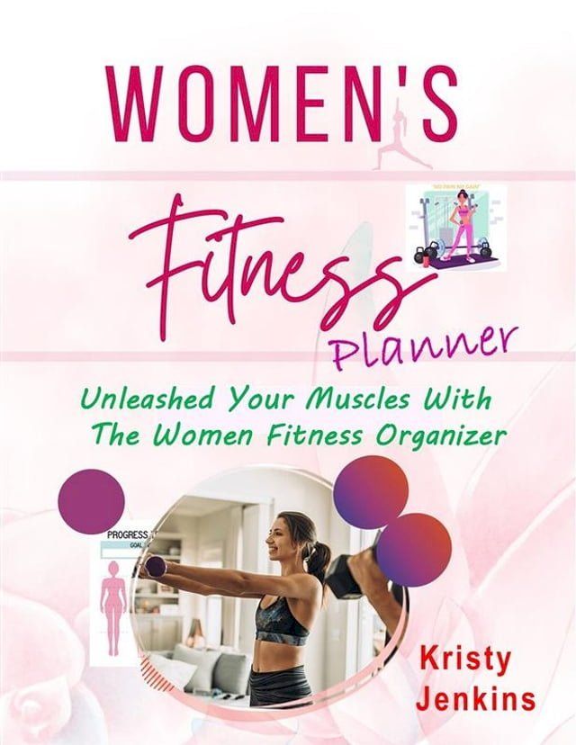  Women's Fitness Planner(Kobo/電子書)