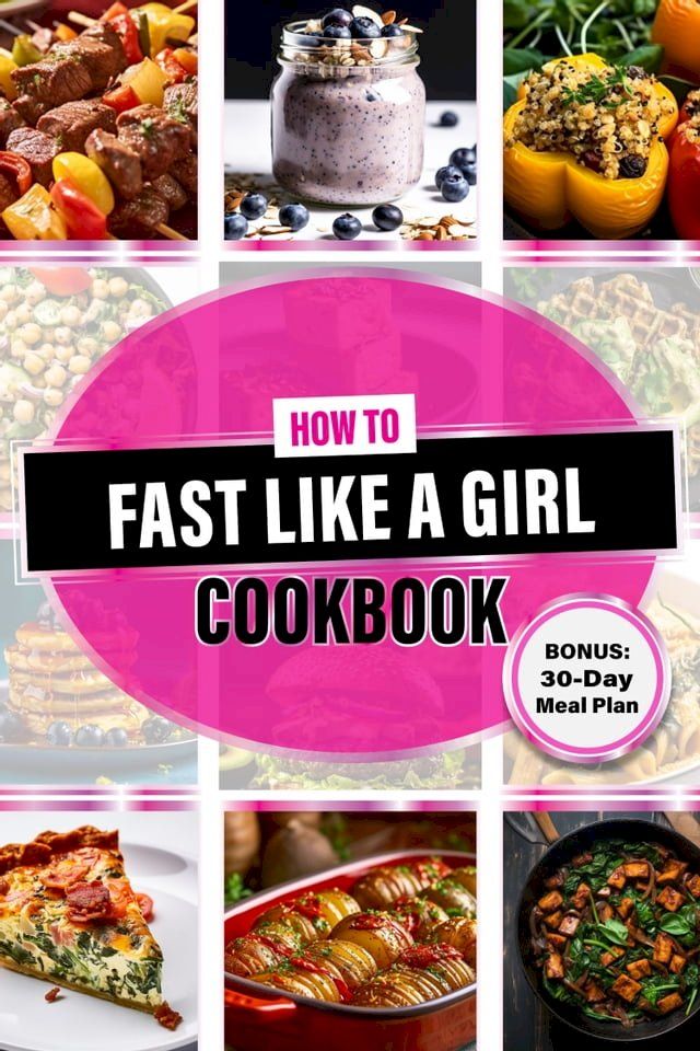  How To Fast Like A Girl Cookbook(Kobo/電子書)