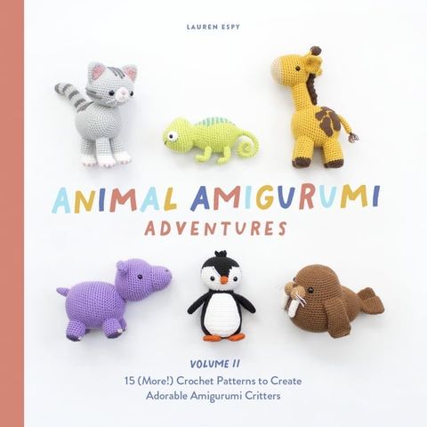 Animal Amigurumi Adventures Vol. 2(Kobo/電子書)