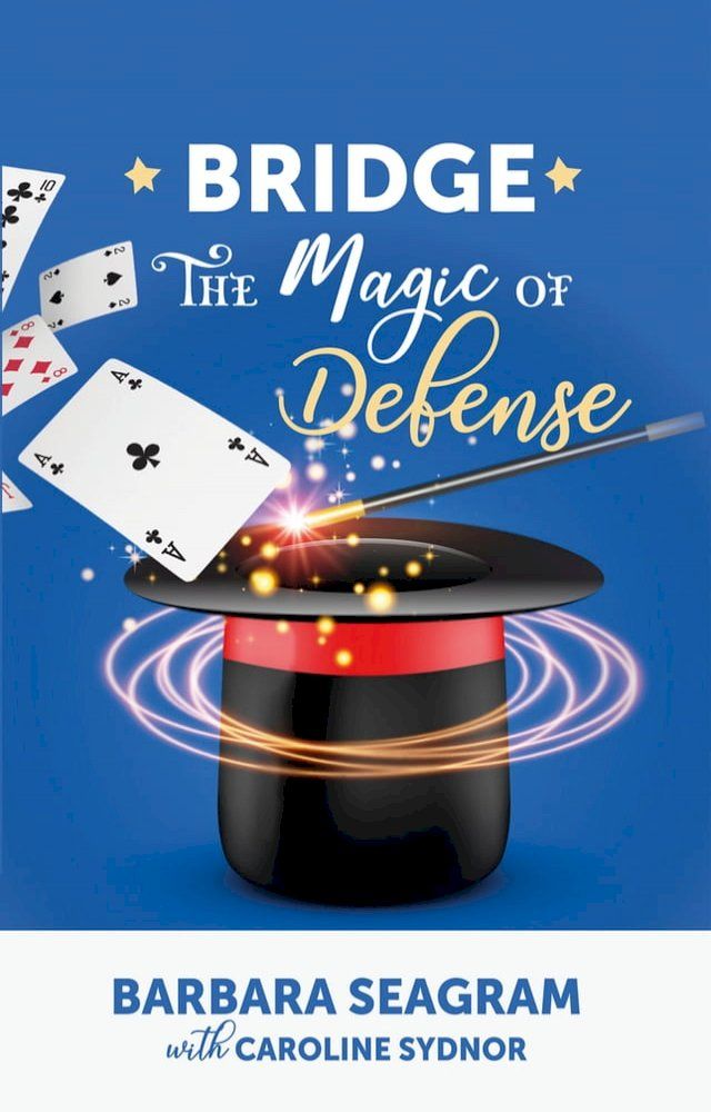  Bridge: The Magic of Defense(Kobo/電子書)