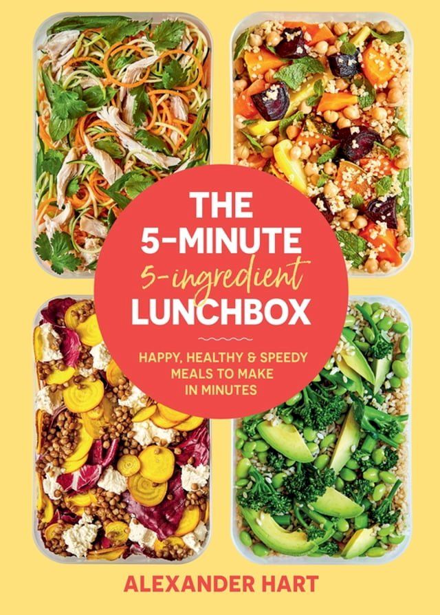  The 5-Minute 5-Ingredient Lunchbox(Kobo/電子書)