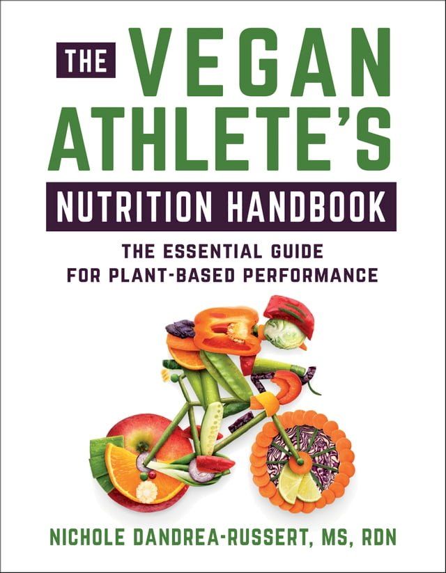  The Vegan Athlete's Nutrition Handbook(Kobo/電子書)