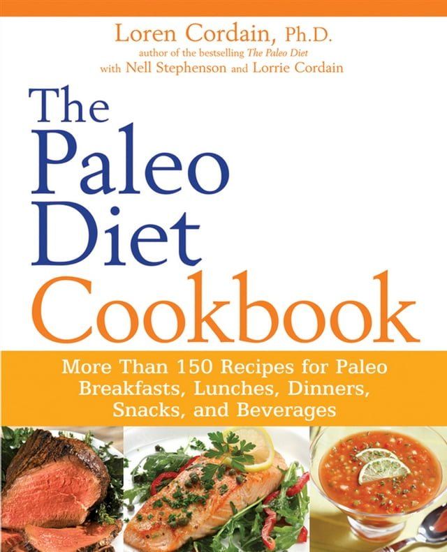  The Paleo Diet Cookbook(Kobo/電子書)