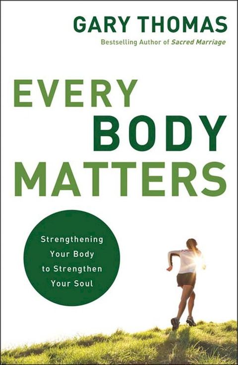 Every Body Matters(Kobo/電子書)