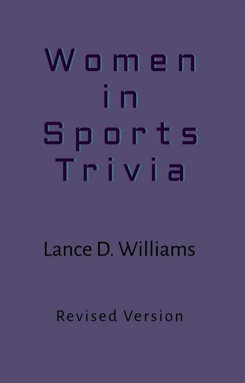 Women in Sports Trivia(Kobo/電子書)