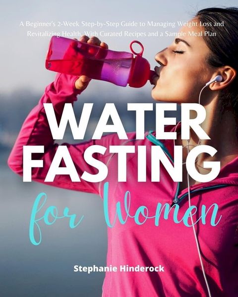 Water Fasting for Women(Kobo/電子書)