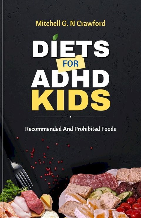 Diets For ADHD Kids(Kobo/電子書)