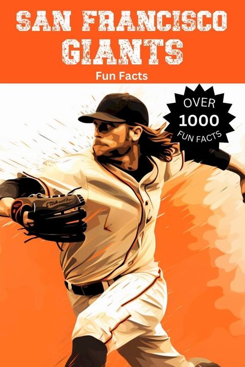 San Francisco Giants Fun Facts(Kobo/電子書)