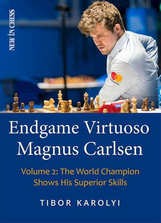  Endgame Virtuoso Magnus Carlsen(Kobo/電子書)