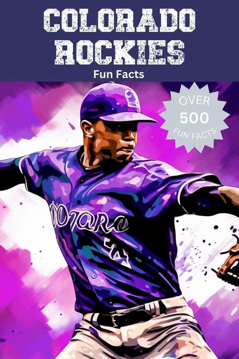 Colorado Rockies Fun Facts(Kobo/電子書)