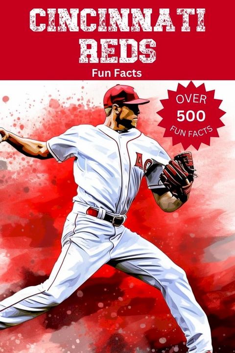 Cincinnati Reds Fun Facts(Kobo/電子書)