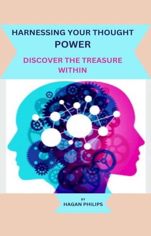 Harnessing your Thought Power(Kobo/電子書)