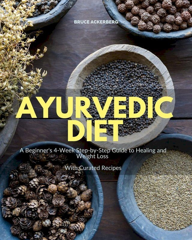  Ayurvedic Diet(Kobo/電子書)