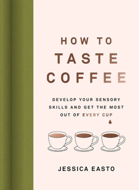 How to Taste Coffee(Kobo/電子書)