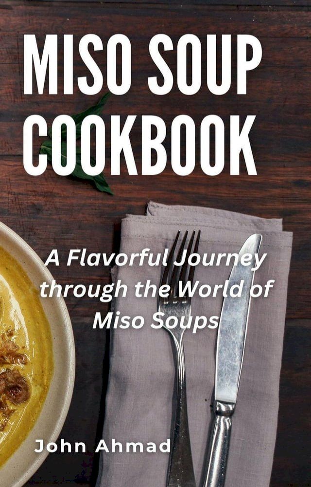  Miso Soup Cookbook(Kobo/電子書)