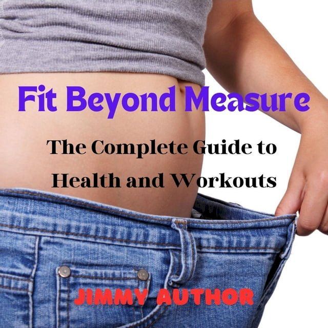  Fit Beyond Measure(Kobo/電子書)