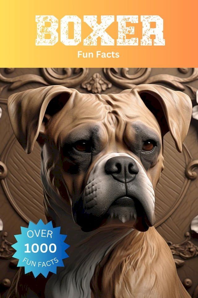  Boxer Fun Facts(Kobo/電子書)