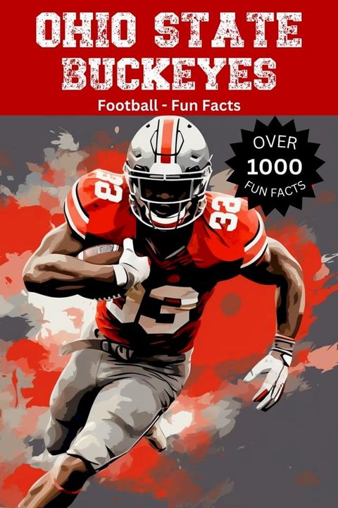 Ohio State Buckeyes Football Fun Facts(Kobo/電子書)