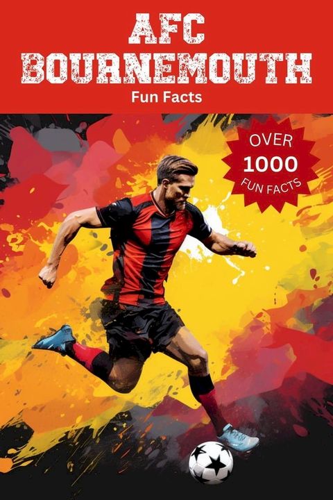 AFC Bournemouth Fun Facts(Kobo/電子書)