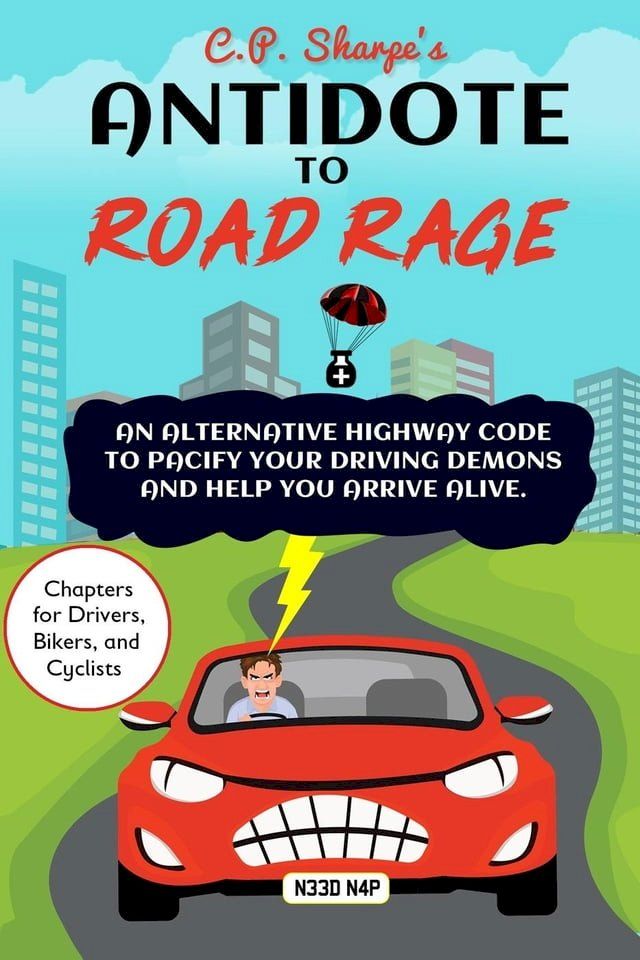  C.P. Sharpe's Antidote to Road Rage(Kobo/電子書)