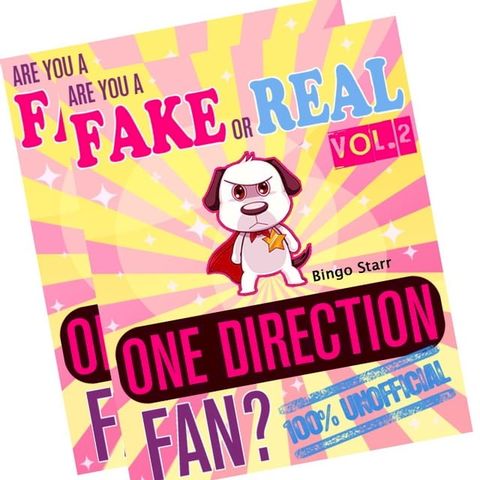 Are You a Fake or Real One Direction Fan? Bundle Version - Red and Yellow - The 100% Unofficial Quiz and Facts Trivia Travel Set Game(Kobo/電子書)