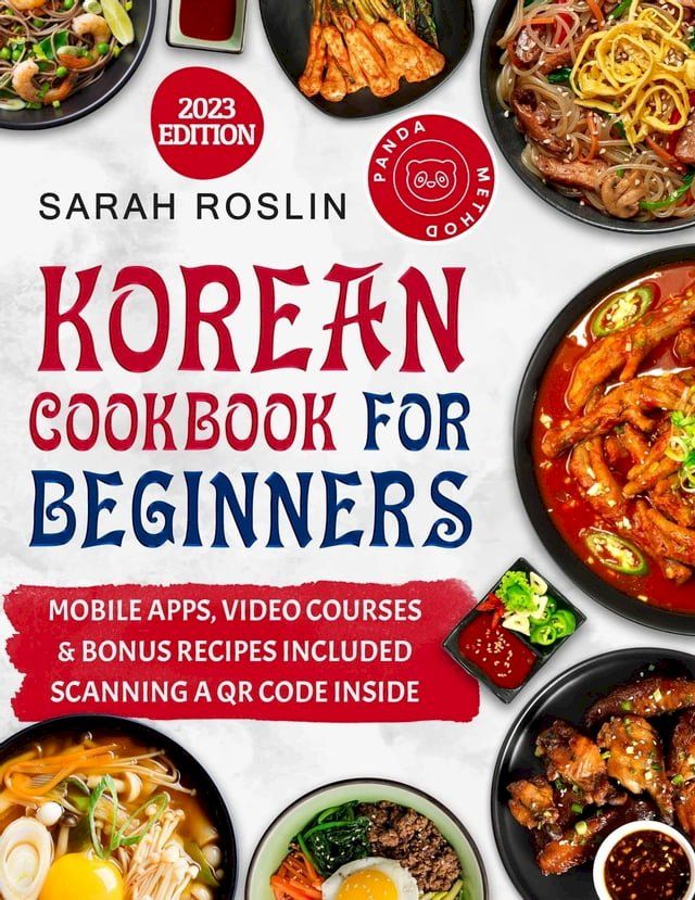  Korean Cookbook for Beginners: An Illustrated Journey from Time-Honored Traditions to Modern Manga Inspirations [IV EDITION](Kobo/電子書)