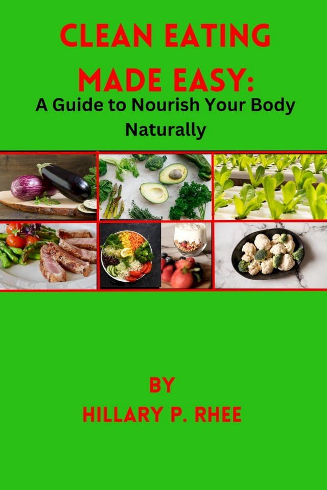  CLEAN EATING MADE EASY(Kobo/電子書)