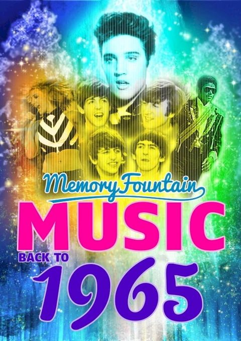 1965 MemoryFountain Music: Relive Your 1965 Memories Through Music Trivia Game Book (I Can't Get No) Satisfaction, Like A Rolling Stone, In The Midnight Hour, and More!(Kobo/電子書)