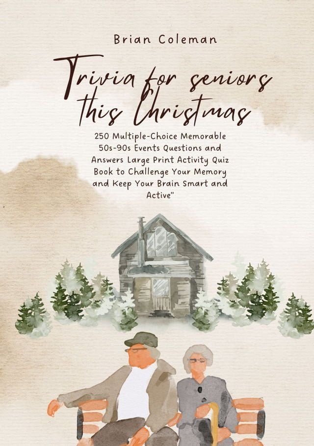  Trivia for seniors this Christmas(Kobo/電子書)