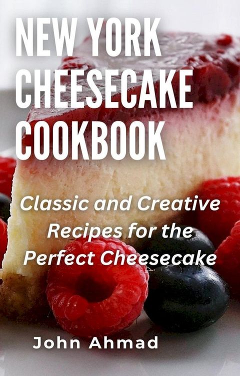 New York Cheesecake Cookbook(Kobo/電子書)