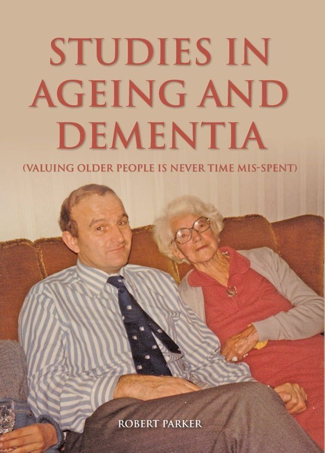  Studies In Ageing And Dementia(Kobo/電子書)