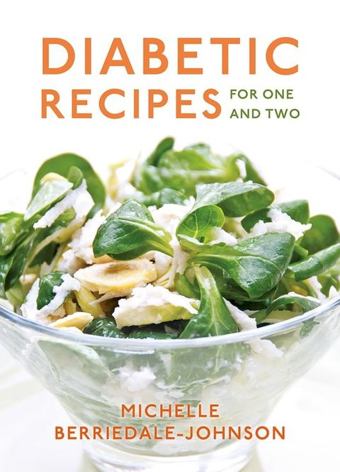 Diabetic Recipes for One and Two(Kobo/電子書)