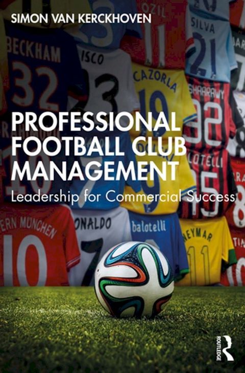 Professional Football Club Management(Kobo/電子書)