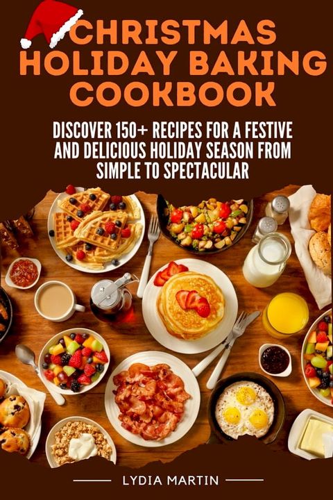 Christmas Holiday Baking Cookbook(Kobo/電子書)