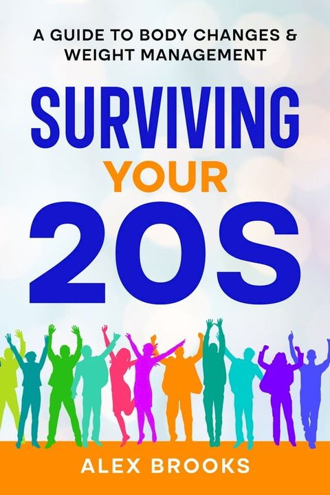 Surviving Your 20s(Kobo/電子書)