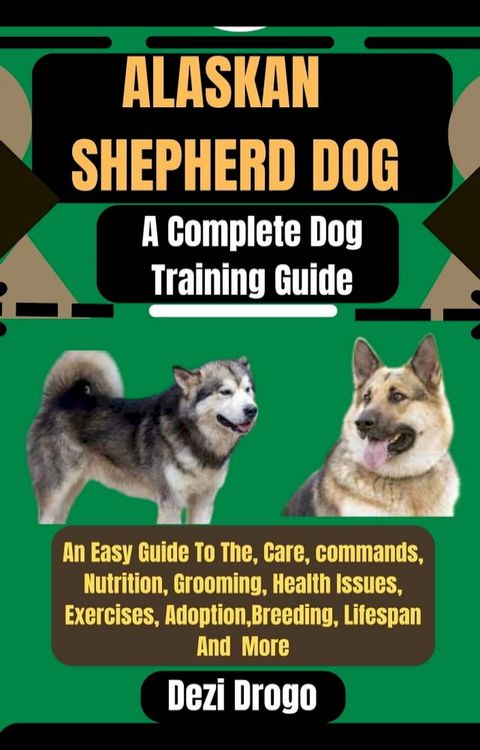 Alaskan Shepherd Dog(Kobo/電子書)