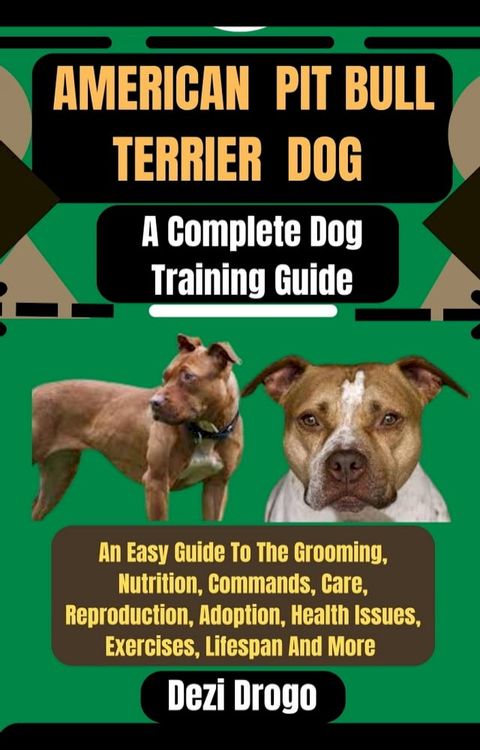 American Pit Bull Terrier Dog(Kobo/電子書)