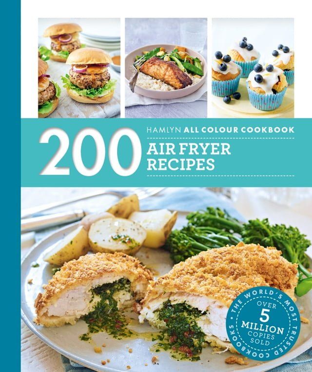  Hamlyn All Colour Cookery: 200 Air Fryer Recipes(Kobo/電子書)