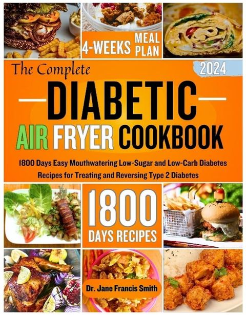 THE COMPLETE DIABETIC AIR FRYER COOKBOOK(Kobo/電子書)