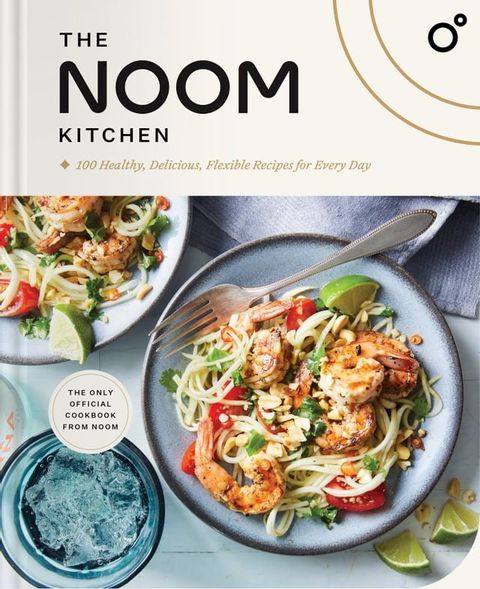 The Noom Kitchen(Kobo/電子書)