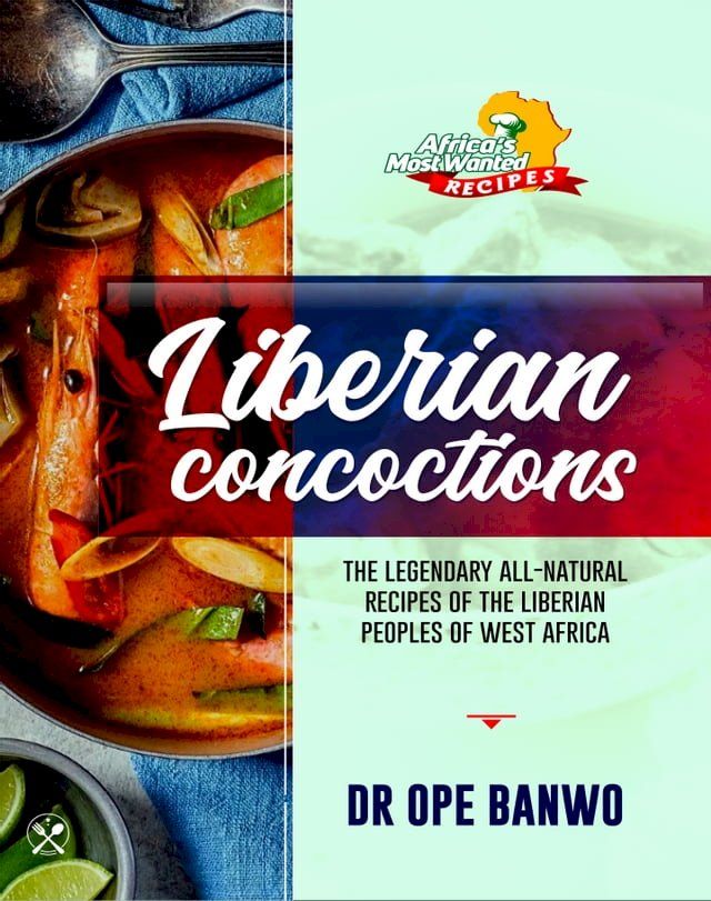  Liberian Concoctions(Kobo/電子書)