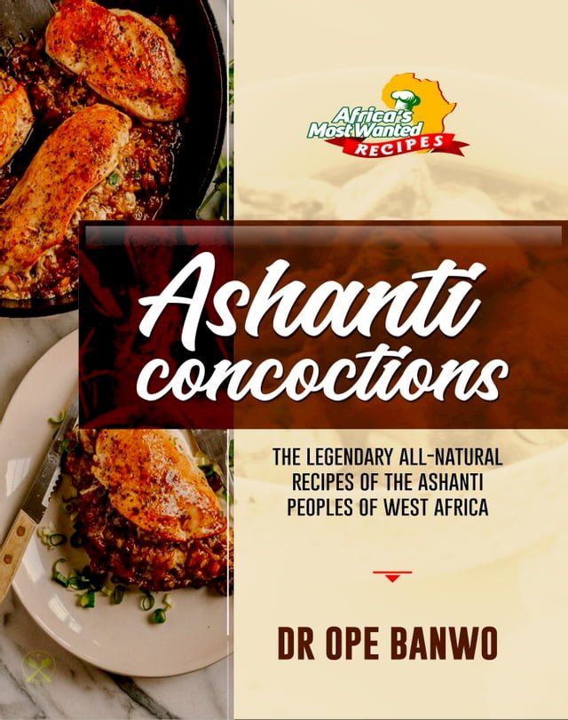  Ashanti Concoctions(Kobo/電子書)