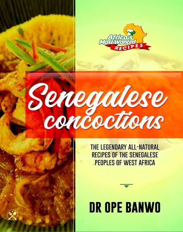  Senegalese Concoctions(Kobo/電子書)