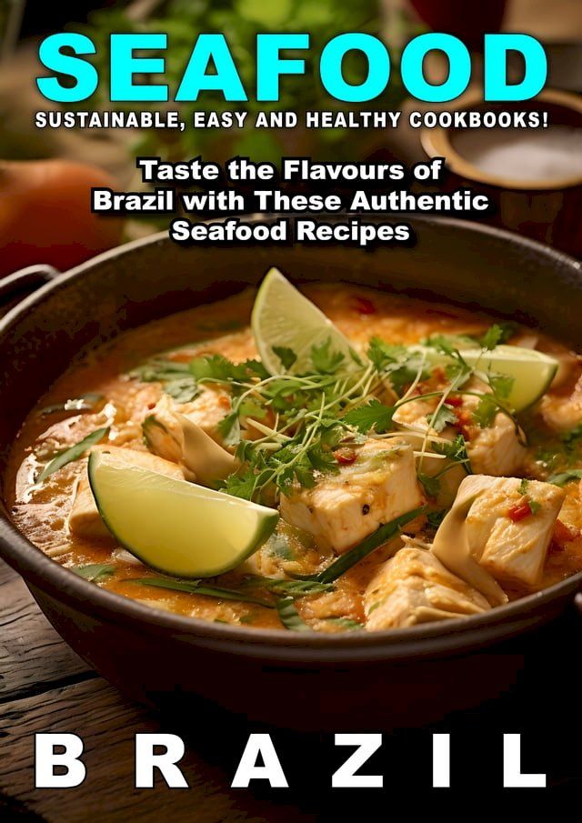  Seafood Brazil(Kobo/電子書)