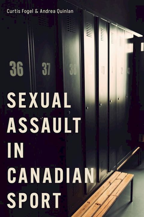 Sexual Assault in Canadian Sport(Kobo/電子書)