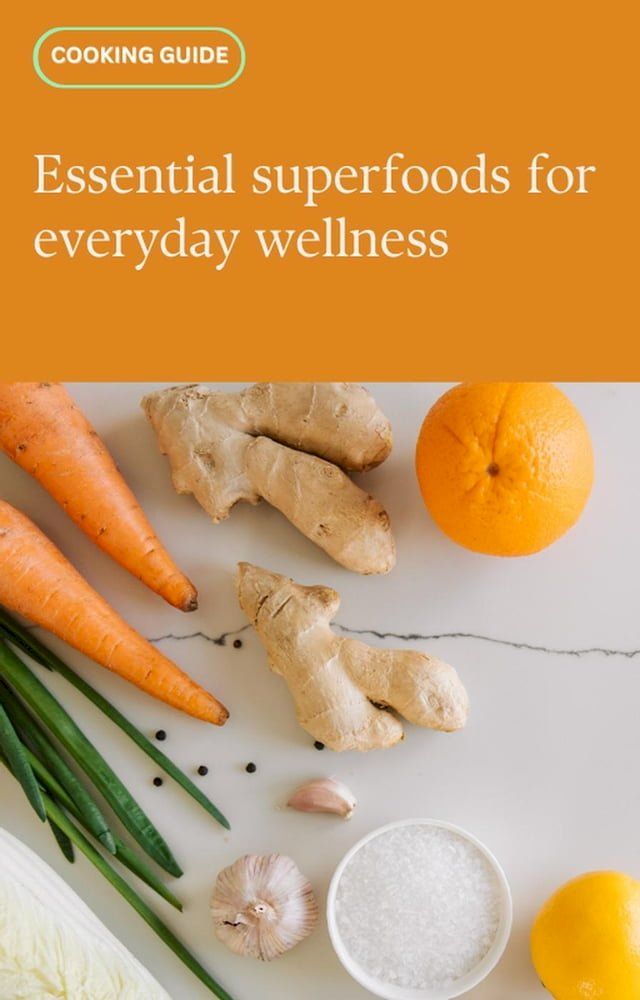  Essential superfoods for everyday wellness.(Kobo/電子書)