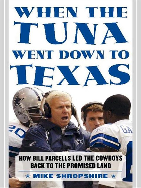 When the Tuna Went Down to Texas(Kobo/電子書)