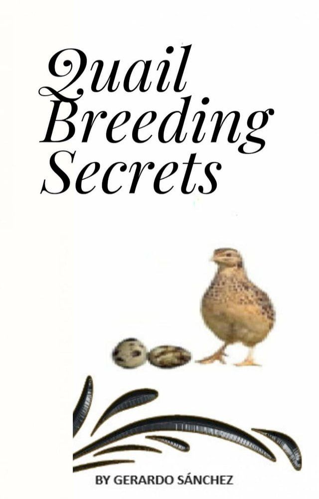  Quail Breeding Secrets(Kobo/電子書)