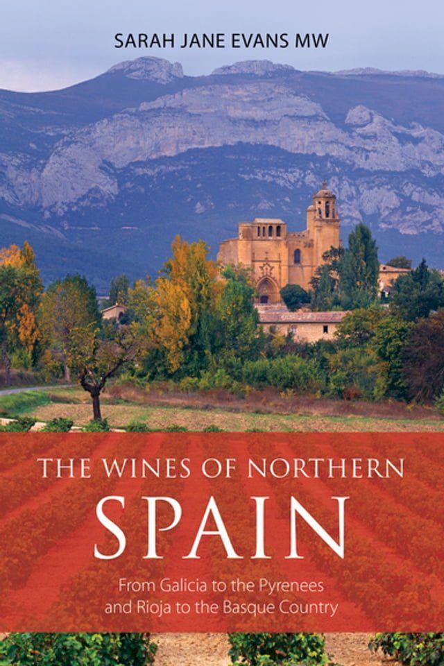  The Wines of Northern Spain(Kobo/電子書)