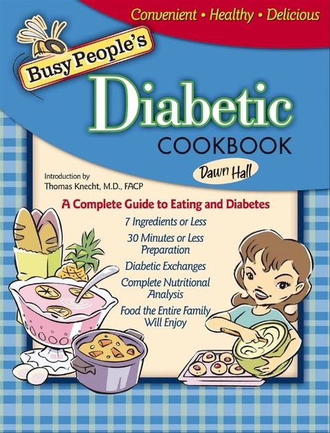 Busy People's Diabetic Cookbook(Kobo/電子書)